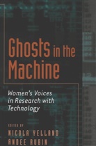 Andee Rubin, Nicola Yelland - Ghosts in the Machine