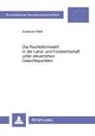 Susanne Weitl - Die Rechtsformwahl in der Land- und Forstwirtschaft unter steuerlichen Gesichtspunkten