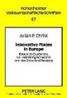 Julian Phillip Christ - Innovative Places in Europe