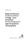 Jana Traulsen, Andreas Roth - Inhalt und Grenzen familienrechtlicher Verträge