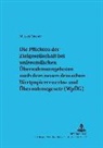 Markus Rasner, Lutz Michalski - Die Pflichten der Zielgesellschaft bei unfreundlichen Übernahmeangeboten nach dem neuen deutschen WpÜG