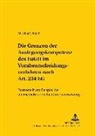 Martina Schmid, Erik Jayme - Die Grenzen der Auslegungskompetenz des EuGH im Vorabentscheidungsverfahren nach Art. 234 EG