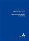 Elzbieta Oleksy, Joanna Rydzewska - Representing Gender in Cultures