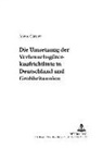 Anette Gärtner, Ulrich Ehricke - Die Umsetzung der Verbrauchsgüterkaufrichtlinie in Deutschland und Großbritannien