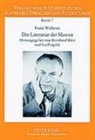 Reinhard Ibler, Ivo Pospisil, Reinhard Ibler - Die Literatur der Slawen