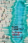 Elias Canetti - La lengua salvada