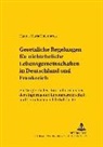 Hanna-Maria Henle, Heinz-Peter Mansel - Gesetzliche Regelungen für nichteheliche Lebensgemeinschaften in Deutschland und Frankreich