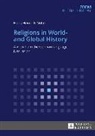Hans-Heinrich Nolte - Religions in World- and Global History