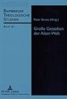 Peter Bruns - Große Gestalten der Alten Welt