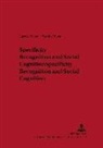 Tamás Pólya, László Tarnay - Specificity Recognition and Social Cognition