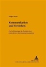 Holger Siever - Kommunikation und Verstehen