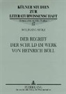 Wolfgang Stolz, Volker Neuhaus - Der Begriff der Schuld im Werk von Heinrich Böll