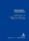 Josef Fürnkäs, Masato Izumi, Ralf Schnell - Zwischenzeiten - Zwischenwelten