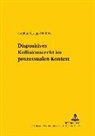 Stephan Lesage-Mathieu, Erik Jayme - Dispositives Kollisionsrecht im prozessualen Kontext