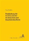 Frauke Stuphorn, Heinz-Peter Mansel - Bankhaftung für Kreditauskünfte im deutschen und französischen Recht