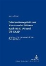 Andreas Bonse, Gabriel, Bernhard Pellens - Informationsgehalt von Konzernabschlüssen nach HGB, IAS und US-GAAP