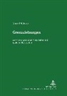 Albert F Reiterer, Albert F. Reiterer, Albert F Reiterer - Grenzziehungen