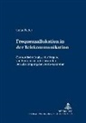 Stefan Felder - Frequenzallokation in der Telekommunikation
