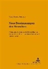 Jaromír Louzil, Klaus Vieweg, Helmut Schneider - Neue Bestimmung des Menschen