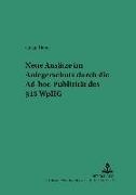 Stefan Hahn, Michael Martinek - Neue Ansätze im Anlegerschutz durch die Ad-hoc-Publizität des 15 WpHG