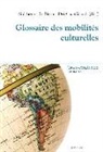 Zilá Bernd, Norah Dei-Cas Giraldi - Glossaire des mobilités culturelles