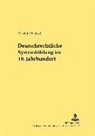 Kai von Lewinski, Kai von Lewinski, Bernhard Diestelkamp - Deutschrechtliche Systembildung im 19. Jahrhundert
