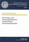 Ulrich Preis, Felipe Temming - Die Urlaubs- und Lohnausgleichskasse im Kontext des Gemeinschaftsrechts