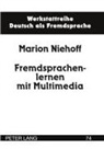 Marion Niehoff, Hartmut Schröder - Fremdsprachenlernen mit Multimedia