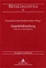 Zsuzsanna Ivanyi, Kertész, András Kertész - Gesprächsforschung