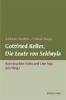 Hans-Joachim Hahn, Uwe Seja - Gottfried Keller, "Die Leute von Seldwyla"