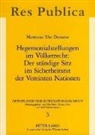 Hortense Ute Demme, Udo Fink - Hegemonialstellungen im Völkerrecht: Der ständige Sitz im Sicherheitsrat der Vereinten Nationen