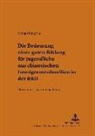 Ching-Ching Pan, Volker Lenhart - Die Bedeutung einer guten Bildung für Jugendliche aus chinesischen Immigrantenfamilien in der BRD
