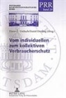 Dieter C Umbach, Dettling, Daniel Dettling, Dieter C. Umbach - Vom individuellen zum kollektiven Verbraucherschutz