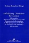 Helmut Reinalter - Aufklärung - Vormärz - Revolution
