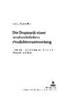 Andrea Schmucker, Klaus Volk - Die 'Dogmatik' einer strafrechtlichen Produktverantwortung