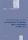 Cécile Meynard - Les journaux d'écrivains : enjeux génériques et éditoriaux