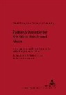 Helmut Reinalter, Helmut Reinalter - Politisch-historische Schriften, Briefe und Akten