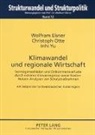 Wolfram Elsner, Christoph Otte, Inhi Yu, Wolfram Elsner - Klimawandel und regionale Wirtschaft