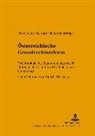 Wilhelm Brauneder, Peter Goller, Gerhard Oberkofler - Österreichische Grundrechtsreform