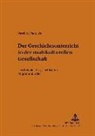 Vassilios Pantazis, Volker Lenhart - Der Geschichtsunterricht in der multikulturellen Gesellschaft