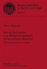 Anna Köhler, Bernhard Kempen - Private Sicherheits- und Militärunternehmen im bewaffneten Konflikt