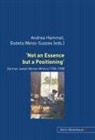 Andrea Hammel, Godela Weiss-Sussex - 'Not an Essence but a Positioning'