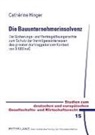 Cathérine Hinger, Ulrich Ehricke - Die Bauunternehmerinsolvenz
