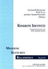 Gerhard Droesser, Ralf Lutz, Jochen Sautermeister - Konkrete Identität