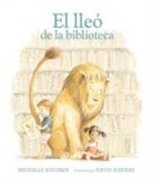 Michelle Knudsen, Kevin Hawkes - El lleó de la biblioteca