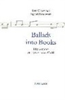 Tom Cheesman, Sigrid Rieuwerts - Ballads into Books