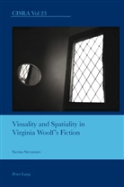 Savina Stevanato - Visuality and Spatiality in Virginia Woolf's Fiction