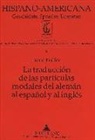 Irene Prüfer Leske - La traducción de las partículas modales del alemán al español y al inglés