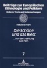 Renate Erhart - "Die Schöne und das Biest"