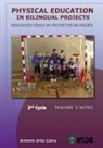 Antonio Ortiz Calvo - Physical education in bilingual projects, Educación Primaria, 2 cycle